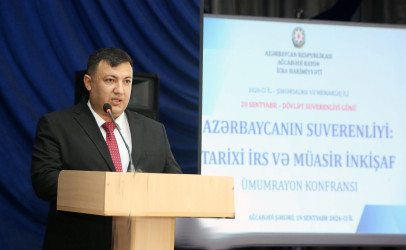 Ağcabədidə Dövlət Suverenliyi Günü münasibətilə ümumrayon konfransı keçirilib